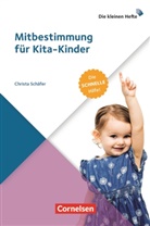 Christa Schäfer, Christa D Schäfer, Christa D. Schäfer - Mitbestimmung für Kita-Kinder