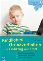 Frauk Dünkelmann, Frauke Dünkelmann, Uwe Weiland, Uwe Weilandt - Kindliches Grenzverhalten in Ganztag und Hort