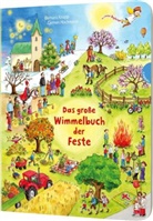 Damaris Knapp, Carmen Hochmann - Das große Wimmelbuch der Feste