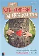 Yvonne Wagner - Mit Kita-Kindern die Erde schützen