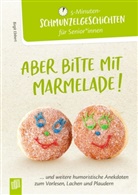 Birgit Ebbert - Aber bitte mit Marmelade!