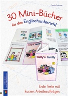 Carolin Schirmer - 30 Mini-Bücher für den Englischunterricht