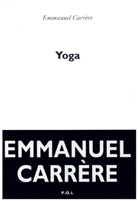 Emmanuel Carrere, Emmanuel Carrère - Yoga