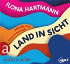 Ilona Hartmann, Nina Reithmeier - Land in Sicht, 1 Audio-CD, 1 MP3 (Hörbuch)
