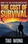 Tao Wong, Tao Wong - Cost of Survival