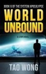 Tao Wong, Tao Wong - World Unbound