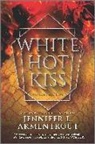 Jennifer L. Armentrout - White Hot Kiss