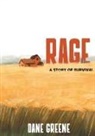 Dane M Greene - Rage