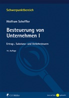 Wolfram Scheffler - Besteuerung von Unternehmen I