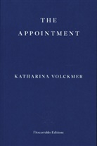Katharina Volckmer - The Appointment