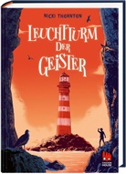 Nicki Thornton - Leuchtturm der Geister (Hotel der Magier 2)