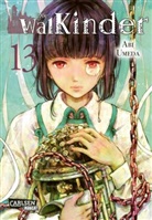 Abi Umeda - Die Walkinder. Bd.13