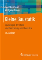 Herrmann, Hors Herrmann, Horst Herrmann, Wolfgang Krings - Kleine Baustatik