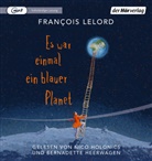 François Lelord, Bernadette Heerwagen, Nico Holonics - Es war einmal ein blauer Planet, 1 Audio-CD, 1 MP3 (Audio book)
