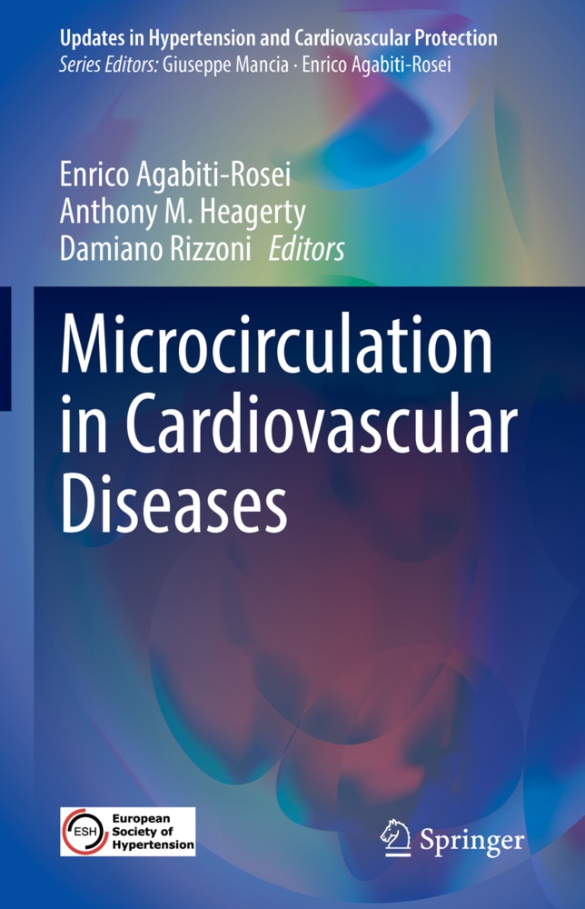Enrico Agabiti-Rosei, Anthony M. Heagerty, Anthon M Heagerty, Anthony M Heagerty, Damiano Rizzoni - Microcirculation in Cardiovascular Diseases
