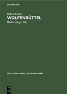 Oskar Karpa, Walter Hege - Wolfenbüttel