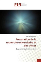 Yusuf Hazara Ebrahim - Préparation de la recherche universitaire et des thèses