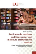 Reuben Ejike Ozioko - Pratiques de relations publiques pour une meilleure prestation de services