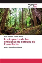 Kingsley Igbokwe, Victo Okparaku, Victor Okparaku - Los impactos de las emisiones de carbono de los motores