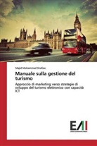 Majid Mohammad Shafiee - Manuale sulla gestione del turismo