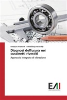 Niranja Hiremath, Niranjan Hiremath, D Mallikarjuna Reddy, D. Mallikarjuna Reddy, D.Mallikarjuna Reddy - Diagnosi dell'usura nei cuscinetti rivestiti
