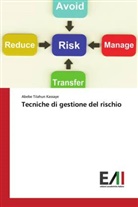 Abebe Tilahun Kassaye - Tecniche di gestione del rischio