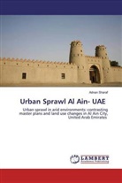 Adnan Sharaf - Urban Sprawl Al Ain- UAE
