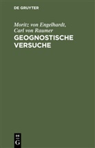 Moritz Engelhardt, Moritz Von Engelhardt, Carl Raumer, Carl von Raumer - Geognostische Versuche