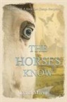 Lynn Mann - The Horses Know