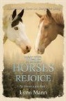 Lynn Mann - The Horses Rejoice