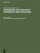 Karl F. Koopman, Willy Kükenthal, Andreas Schmidt-Rhaesa - Handbook of Zoology / Handbuch der Zoologie. Mammalia. Chiroptera - Band 8. Teilband/Part 60: [Volume 1:] Systematics