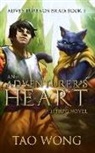 Wong Tao, Tao Wong, TBD, Tao Wong - An Adventurer's Heart