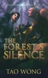 Wong Tao, Tao Wong, Tao Wong - The Forest's Silence