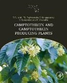 M. Anuradha, S. Karuppusamy, Karuppusamy S., T. Pullaiah, Thammineni Pullaiah, Thammineni/ Raveendran Pullaiah... - Camptothecin and Camptothecin Producing Plants