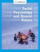 Roy F. Baumeister, Baumeister Roy F., Brad Bushman, Brad J. Bushman, Bushman Brad - Social Psychology and Human Nature