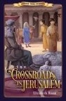 Elizabeth Raum - Crossroads in Jerusalem