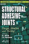 Mittal, K. L. Panigrahi Mittal, KL Mittal, K L Mittal, K. L. Mittal, Mittal K. L.... - Structural Adhesive Joints