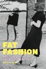 Paolo Volonte, Paolo (Politecnico di Milano Volonte, Paolo Volonté - Fat Fashion