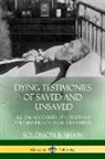 Solomon B. Shaw - Dying Testimonies of Saved and Unsaved