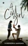 Virendra Sardar - A Civil Girl
