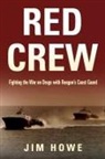 Jim Howe - Red Crew