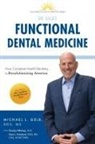 Dds Gelb, Dds MS Gelb - Functional Dental Medicine