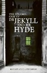 Robert Louis Stevenson, Pete Williamson - Strange Case of Dr Jekyll and Mr Hyde