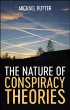 Butter, Michael Butter, Sharon Howe - Nature of Conspiracy Theories