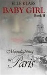 Elle Klass - Moonlighting in Paris
