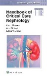 Jay L Koyner, Jay L. Koyner, Edgar Lerma, Edgar Schulze Lerma, Lerma Edgar, Joel Topf... - Handbook of Critical Care Nephrology