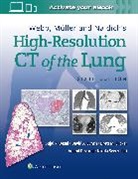 Sujal Desai, Anand Devaraj, Brett M Elicker, Brett M. Elicker, David Lynch, David A. Lynch... - Webb, Muller and Naidich's High Resolution of Lung CT