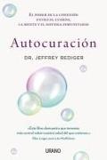 Jeff Rediger, Jeffrey Rediger - Autocuracion (Antes Ciencia de la Curación Espontánea)