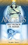 Isabel Avila Garcia - Angeles. MIS Vecinos de Arriba