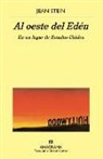 Jean Stein - Al Oeste del Eden